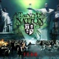 Tainted Nation - F E A R i gruppen CD / Hårdrock/ Heavy metal hos Bengans Skivbutik AB (559848)