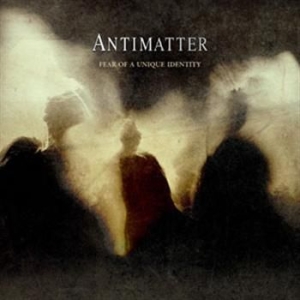 Antimatter - Fear Of A Unique Identity - Digipac i gruppen CD / Pop hos Bengans Skivbutik AB (559863)