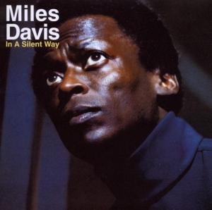 Davis Miles - In A Silent Way i gruppen Minishops / Miles Davis hos Bengans Skivbutik AB (560035)