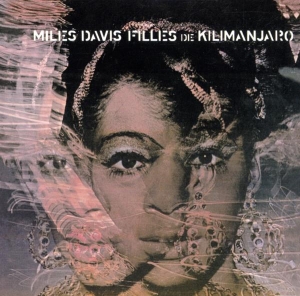 Davis Miles - Filles De Kilimanjaro i gruppen Minishops / Miles Davis hos Bengans Skivbutik AB (560036)