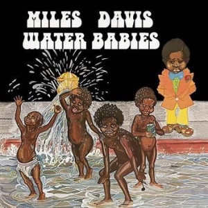 Davis Miles - Water Babies i gruppen CD / Jazz hos Bengans Skivbutik AB (560039)
