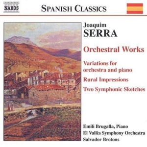 Serra Joaquim - Orchestral Works i gruppen Externt_Lager / Naxoslager hos Bengans Skivbutik AB (560080)