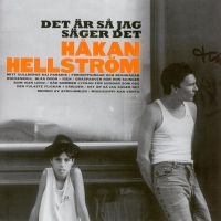 Hellström Håkan - Det Är Så Jag Säger Det i gruppen Håkan Hellström - OLD hos Bengans Skivbutik AB (561133)