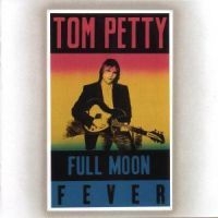 Tom Petty - Full Moon Fever i gruppen CD / Pop-Rock hos Bengans Skivbutik AB (561744)
