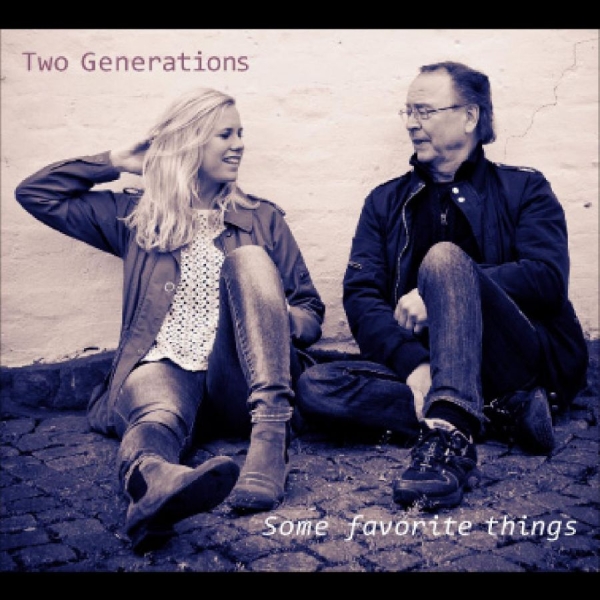 Two Generations - Some Favorite Things i gruppen CD / Jazz/Blues hos Bengans Skivbutik AB (561977)