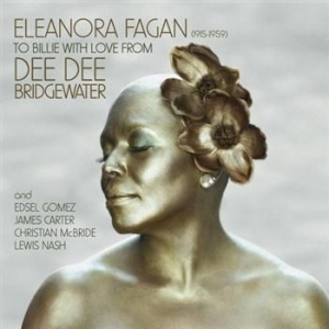 Bridgewater Dee Dee - Eleanora Fagan -To Billie With Love i gruppen CD / Jazz/Blues hos Bengans Skivbutik AB (562101)