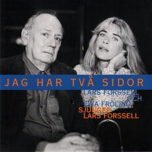 Forsell Lars / Fröling Ewa - Jag Har Två Sidor i gruppen CD / Dansband-Schlager hos Bengans Skivbutik AB (562439)