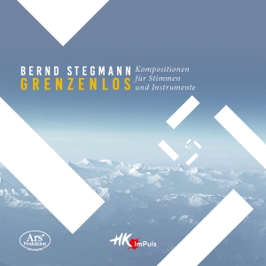 Bernd Stegmann - Grenzenlos i gruppen VI TIPSAR / Fredagsreleaser / 2025-07-04 hos Bengans Skivbutik AB (5626633)