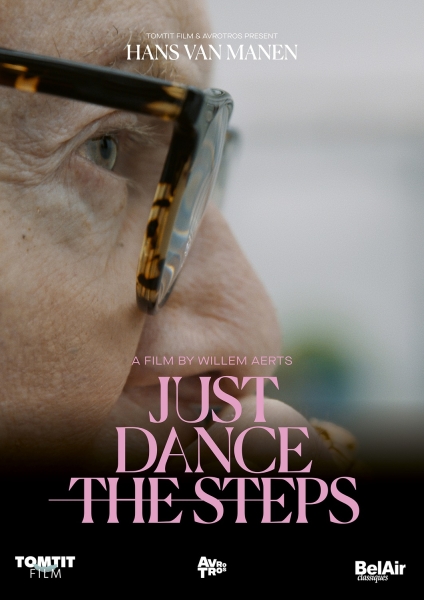 Hans Van Manen - Just Dance The Steps i gruppen VI TIPSAR / Fredagsreleaser / 2025-07-11 hos Bengans Skivbutik AB (5626639)