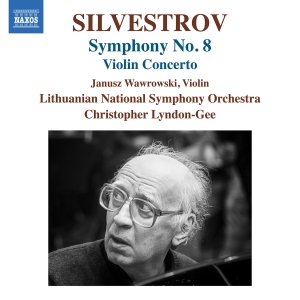 Valentin Silvestrov - Violin Concerto & Symphony No. 8 i gruppen VI TIPSAR / Fredagsreleaser / 2025-07-11 hos Bengans Skivbutik AB (5626653)