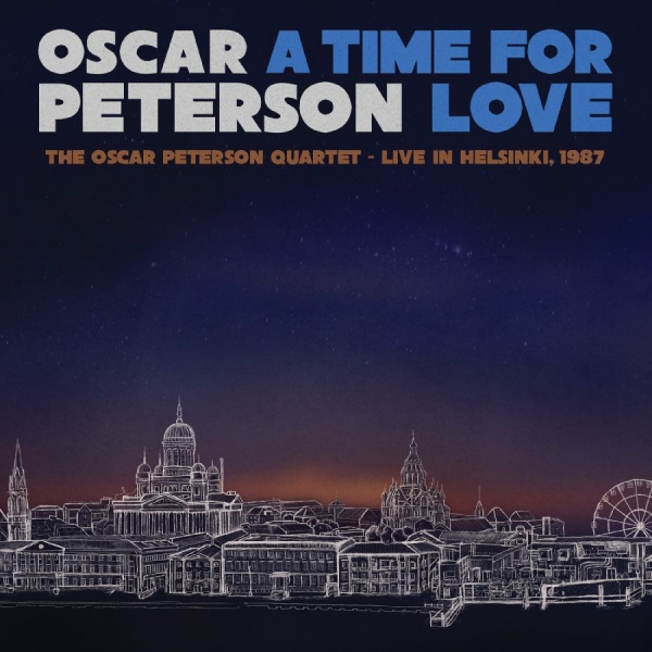 Peterson Oscar - A Time For Love: The Oscar Peterson i gruppen VINYL / Jazz hos Bengans Skivbutik AB (5626683)