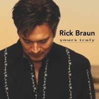 Braun Rick - Yours Truly i gruppen CD / Jazz hos Bengans Skivbutik AB (5626691)