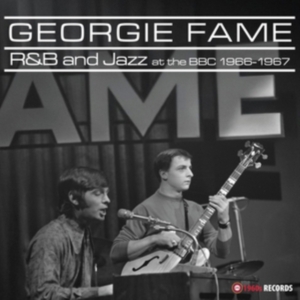 Georgie Fame - R&B And Jazz At The Bbc 1966-1967 i gruppen VINYL / Jazz hos Bengans Skivbutik AB (5626706)