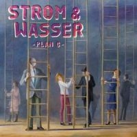 Strom & Wasser - Plan C i gruppen CD / Pop-Rock hos Bengans Skivbutik AB (5627182)