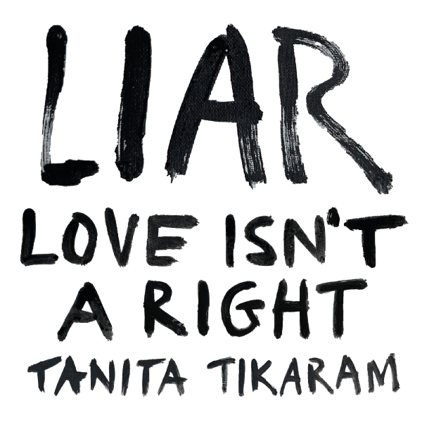 Tikaram Tanita - Liar (Love Isn't A Right) (Brown Vi i gruppen VI TIPSAR / Fredagsreleaser / 2025-10-10 hos Bengans Skivbutik AB (5627379)