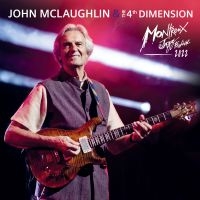 Mclaughlin & The 4Th Dimension - Live At Montreux Jazz Festival 2022 i gruppen VINYL / Toppsäljare hos Bengans Skivbutik AB (5627662)