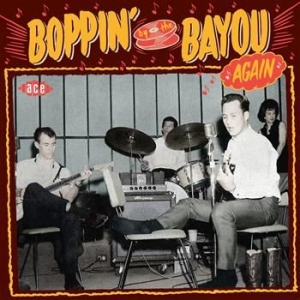 Various Artists - Boppin' By The Bayou Again i gruppen CD / Pop-Rock hos Bengans Skivbutik AB (562774)