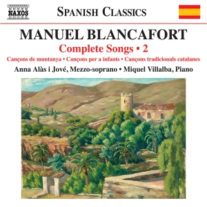 Manuel Blancafort - Complete Songs, Vol. 2 i gruppen VI TIPSAR / Fredagsreleaser / 2025-07-25 hos Bengans Skivbutik AB (5627807)