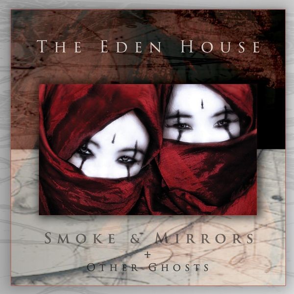 Eden House The - Smoke & Mirrors + Other Ghosts (2 L i gruppen VINYL / Hårdrock hos Bengans Skivbutik AB (5627978)