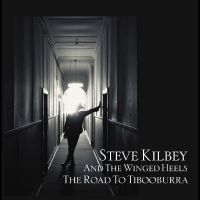 Kilbey Steve & The Winged Heels - The Road To Tibooburra i gruppen CD / Pop-Rock hos Bengans Skivbutik AB (5627993)