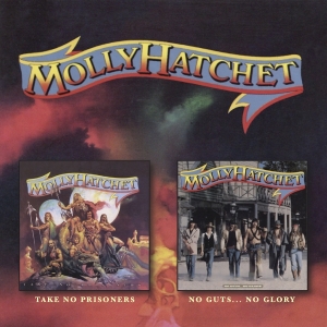 Molly Hatchet - Take No Prisoners / No Guts No Glory i gruppen VI TIPSAR / Fredagsreleaser / 2025-08-22 hos Bengans Skivbutik AB (5628029)
