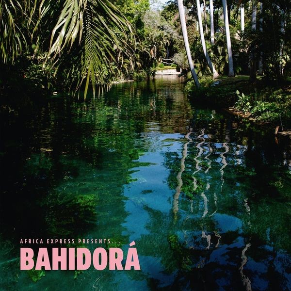 Africa Express - African Express Presents... Bahidor i gruppen CD / World Music hos Bengans Skivbutik AB (5628076)