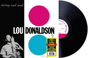 Lou Donaldson Quintet - Swing And Soul i gruppen VI TIPSAR / Fredagsreleaser / 2025-08-01 hos Bengans Skivbutik AB (5628187)