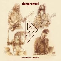 Degreed - The Leftovers - Volume 1 i gruppen VI TIPSAR / Fredagsreleaser / 2025-07-18 hos Bengans Skivbutik AB (5628199)