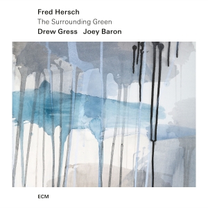 Fred Hersch - The Surrounding Green i gruppen VINYL / Jazz hos Bengans Skivbutik AB (5628238)