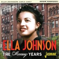 Ella Johnson - The Mercury Years, 1953-1957 i gruppen CD / Blues hos Bengans Skivbutik AB (5628252)