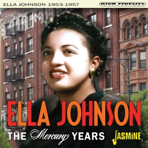 Ella Johnson - The Mercury Years, 1953-1957 i gruppen CD / Blues hos Bengans Skivbutik AB (5628252)