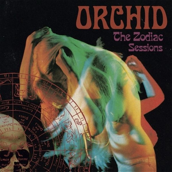 Orchid - Zodiac Sessions The i gruppen CD / Hårdrock hos Bengans Skivbutik AB (5628272)