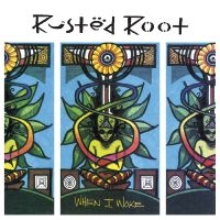 Rusted Root - When I Woke (Remastered) (Rust & Bl i gruppen VI TIPSAR / Fredagsreleaser / 2025-10-10 hos Bengans Skivbutik AB (5628329)
