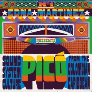 Various Artists - Edna Martinez Presents Picó: Sound i gruppen VINYL / Dance-Techno,Pop-Rock hos Bengans Skivbutik AB (5628361)