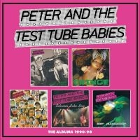 Peter & The Test Tube Babies - The Albums 1990-98 5Cd Clamshell Bo i gruppen VI TIPSAR / Fredagsreleaser / 2025-07-18 hos Bengans Skivbutik AB (5628409)
