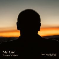 Zbigniew Preisner Dominik Wania - My Life - Preisner's Music i gruppen VINYL / Jazz hos Bengans Skivbutik AB (5628437)
