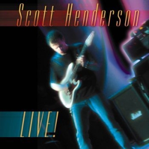 Scott Henderson - Live i gruppen CD / Rock hos Bengans Skivbutik AB (562874)