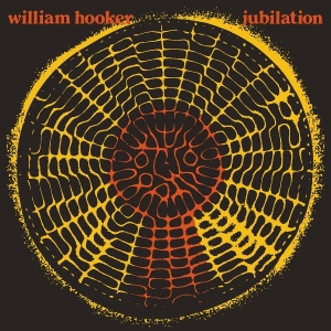 William Hooker - Jubilation i gruppen VINYL / Jazz hos Bengans Skivbutik AB (5628752)
