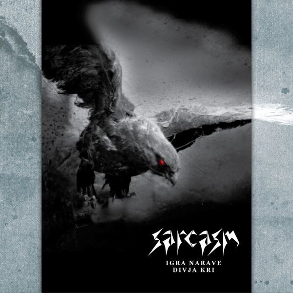 Sarcasm - Igra Narave / Divja Kri i gruppen CD / Hårdrock hos Bengans Skivbutik AB (5628838)