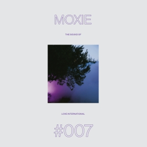 Moxie - The Sound Of Love International #007 i gruppen VINYL / Kommande / Dance-Techno hos Bengans Skivbutik AB (5628895)