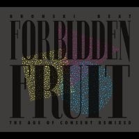 Bronski Beat - Forbidden Fruit (The Age Of Consent i gruppen VI TIPSAR / Fredagsreleaser / 2025-07-11 hos Bengans Skivbutik AB (5629031)
