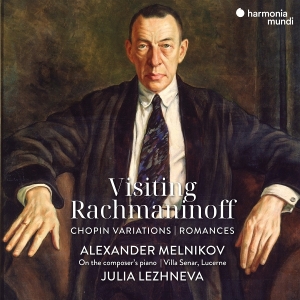 Alexander Melnikov & Julia Lezhneva - Visiting Rachmaninoff - Chopin Variations, Romances i gruppen VI TIPSAR / Fredagsreleaser / 2025-07-04 hos Bengans Skivbutik AB (5629088)