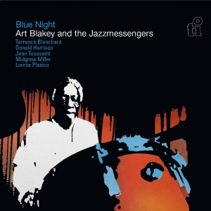 Art Blakey & The Jazz Messengers - Blue Night i gruppen VI TIPSAR / Fredagsreleaser / 2025-07-11 hos Bengans Skivbutik AB (5629109)