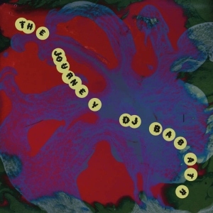 Dj Babatr - The Journey i gruppen VINYL / Elektroniskt hos Bengans Skivbutik AB (5629184)