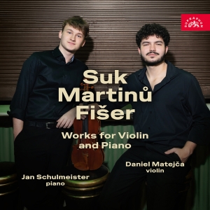 Daniel Matejca Jan Schulmeister - Works For Violin & Piano i gruppen VI TIPSAR / Fredagsreleaser / 2025-08-01 hos Bengans Skivbutik AB (5629211)