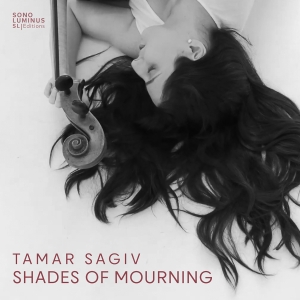 Tamar Sagiv - Shades Of Mourning i gruppen VI TIPSAR / Fredagsreleaser / 2025-08-08 hos Bengans Skivbutik AB (5629225)