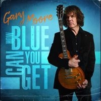 Gary Moore - How Blue Can You Get i gruppen VINYL / Pop-Rock hos Bengans Skivbutik AB (5629399)