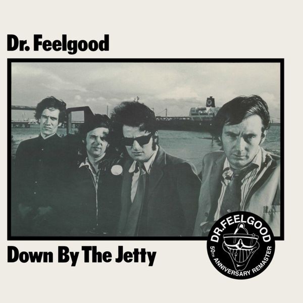 Dr. Feelgood - Down By The Jetty i gruppen CD / Pop-Rock hos Bengans Skivbutik AB (5629442)