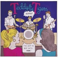 Teddy & The Tigers - Boppin' i gruppen VI TIPSAR / Fredagsreleaser / 2025-07-04 hos Bengans Skivbutik AB (5629461)