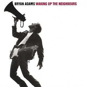Bryan Adams - Waking Up The Neighbours i gruppen CD / Pop-Rock hos Bengans Skivbutik AB (5629515)